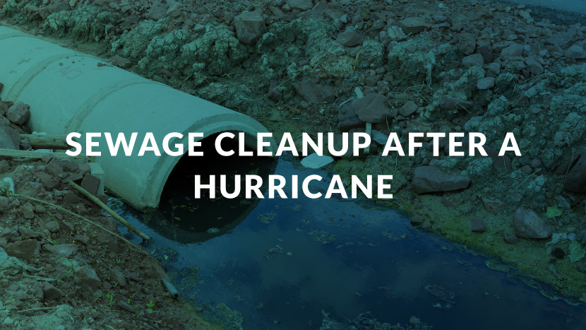 Sewage Cleanup After a Hurricane